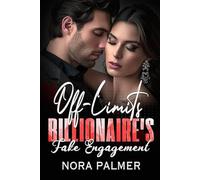 Off-Limits Billionaire's Fake Engagement
