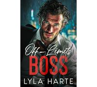 Off-limits Boss: A Second Chance, Enemies to Lovers Romance (Willow Creek Series)