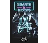 Off Limits: Hearts and Hoops (Hearts & Hoops)