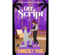 Off Script: A One-Night Stand, Surprise Pregnancy Romance: 5 (The Backlot Series)