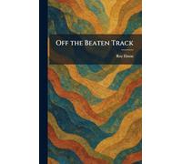 Off the Beaten Track