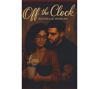Off the Clock: 3 (Haven Series)