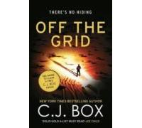 Off The Grid (joe Pickett 16)