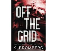 Off The Grid Special Edition: 1 (Full Throttle Series)