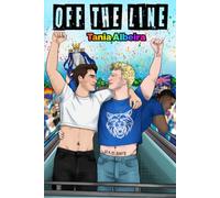 Off The Line: Tercer libro de la saga Offside de Sports Romance gay entre un futbolista y un periodista