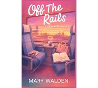 Off The Rails (City Hearts)