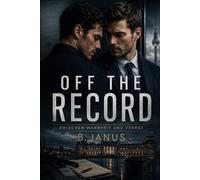 Off The Record: Zwischen Wahrheit und Verrat