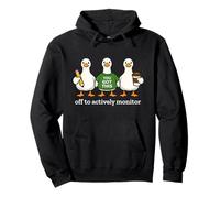 Off to Actively Monitor Funny Teacher Testing Day Goose Sudadera con Capucha