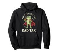 Off To Collect The Dad Tax Sudadera con Capucha