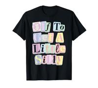 Off To Get A Little Tonto Funny Quote Camiseta