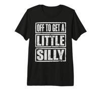 Off To Get A Little Tonto Funny Quote Camiseta Premium