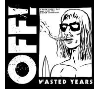 Off! - Wasted years [Vinilo]
