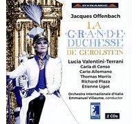 Carlo Allemanno, Bratislava Chamber Choir, Carla Di Censo, Thomas Morris, Orchestra Internazionale D´Italia Plaza, Lucia Valentini-Terrani - Offenbach : La Grande - Duchesse De Gérolstein / Villaume