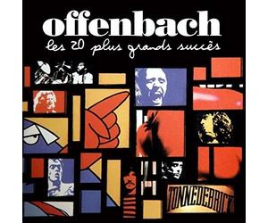Offenbach - Les 20 Plus Grands Succes