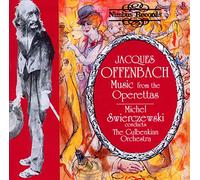 Offenbach : Music from the Operettas
