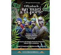 Offenbach: Un Mari A La Porte [Patrizio La Placa; Marina Ogii; Matteo Mezzaro; Francesca Benitez; Orchestra del Maggio Musicale Fiorentino; Valerio Galli] [Dynamic: 37844] [DVD]