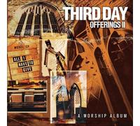 Offerings II: All I Have to Give by THIRD DAY