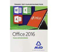 Office 2016 para oposiciones: temario, test y supuestos prácticos