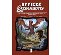 Office & Dragons: The Management book in which you are the hero