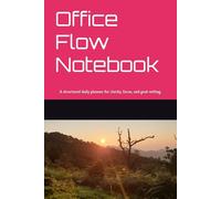 Office Flow Notebook: Simple Daily Pages for Focus and Planning