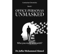 Office Personas Unmasked: Who You Really Work With? (Contrarian Chronicles)