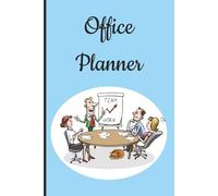 Office Planner: 6 × 9 inch Compact Office Organizer for a Full Year (300 Pages) | With To-Do Lists, Reminders, Call & Email Logs, Notes, and Follow-Ups | A Great Productivity Companion