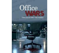Office Wars: There are no rules. Only winners.