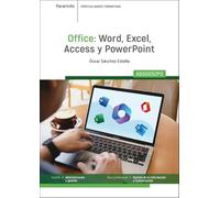 OFFICE: WORD, EXCEL, ACCESS Y POWER POINT-ADGG052PO (Administración y Gestión)