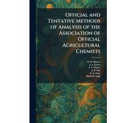 Official and Tentative Methods of Analysis of the Association of Official Agricultural Chemists