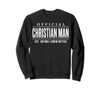 Official Christian Man EST. Before I Knew Better Mens Sudadera