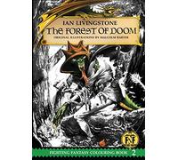 Official Fighting Fantasy Colouring Book 2: The Forest of Doom (The Official Fighting Fantasy Colouring Books)
