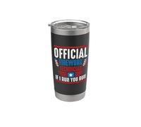 Official Firework Technician If I Run You Run 4th Of July Vaso térmico de acero inoxidable de doble pared