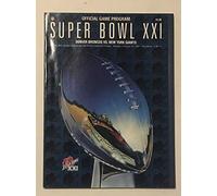 Official Game Program, Super Bowl XXI, Denver Broncos vs. New York Giants