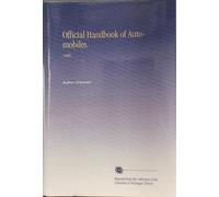 Official Handbook of Automobiles.: 1909