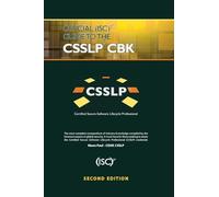 Official (ISC)2 Guide to the CSSLP CBK ((ISC)2 Press)