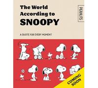 Official Peanuts: The World According to Snoopy: ALL NEW, a gift book of iconic quotes from the comic strips, celebrating 75 years of Peanuts! The perfect Christmas stocking filler for fans.
