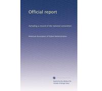 Official report: Including a record of the national convention: Volume 5