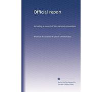 Official report: Including a record of the national convention: Volume 8