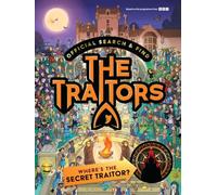 Official Search and Find The Traitors: Where's The Secret Traitor?: Based on the gripping gameplay of the hit TV show - The perfect gift for families, friends and fans of The Traitors