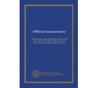 Official transactions (v.02): Sixth International Dermatological Congress, held at the New York Academy of Medicine, 15-17 West 43d Street, September 9th to 14th, 1907