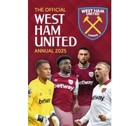 Official West Ham United Annual 2025