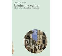 Officina meneghina. Studi sulla letteratura milanese (Saggi)