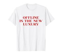 Offline Is The New Luxury, Y2k Aesthetic Trendy Quote Slogan Camiseta