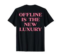 Offline Is The New Luxury, Y2k Aesthetic Trendy Slogan Back Camiseta