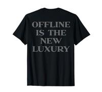 Offline Is The New Luxury, Y2k Aesthetic Trendy Slogan Back Camiseta