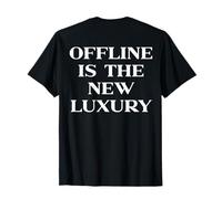 Offline Is The New Luxury, Y2k Aesthetic Trendy Slogan Back Camiseta