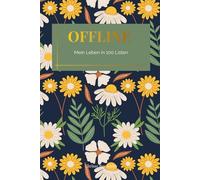 OFFLINE: Mein Leben in 100 Listen