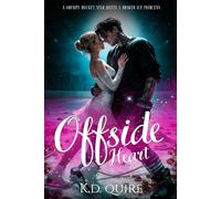 Offside Hearts: A Grumpy Hockey Star Meets a Broken Ice Princess (THE LEGACY LEAGUE)