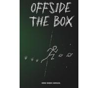 Offside The Box: Reality collapses at the invisible line.
