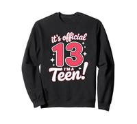Oficial 13 Cumpleaños Es Oficial Soy Un Adolescente Sudadera